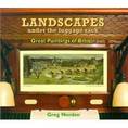 Landscapes Under The Luggage Rack 1st and 2nd Editions NOW OUT OF PRINT